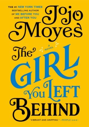The Girl You Left Behind