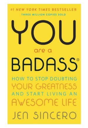 You Are a Badass
