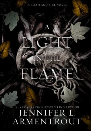 A Light in the Flame
