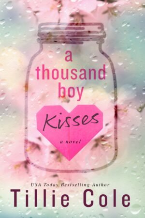 A Thousand Boy Kisses