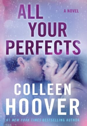 All Your Perfects (Alternative Cover)