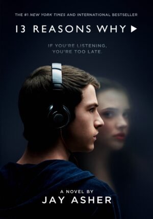 Thirteen Reasons Why