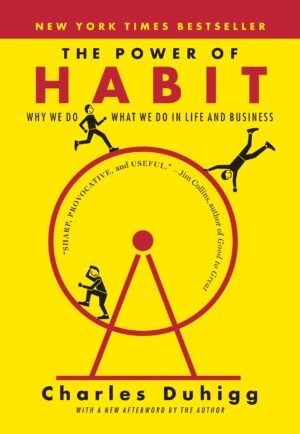 The Power Of Habit