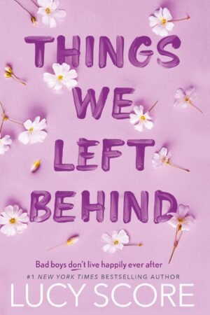 Things We Left Behind
