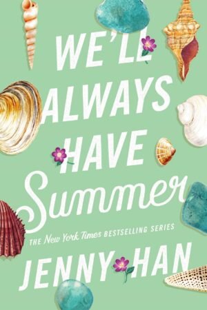 We'll Always Have Summer