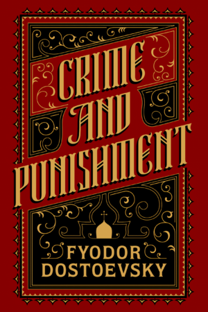 Crime and Punishment