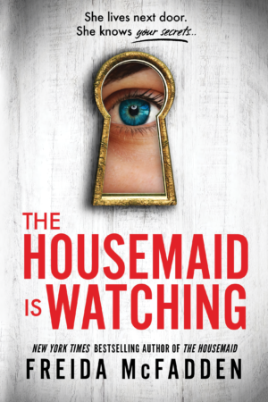 The Housemaid Is Watching